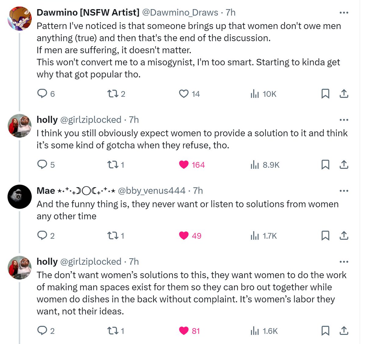 'Women won't labor for us and solve our problems, so I'm starting to understand why men hate women.'