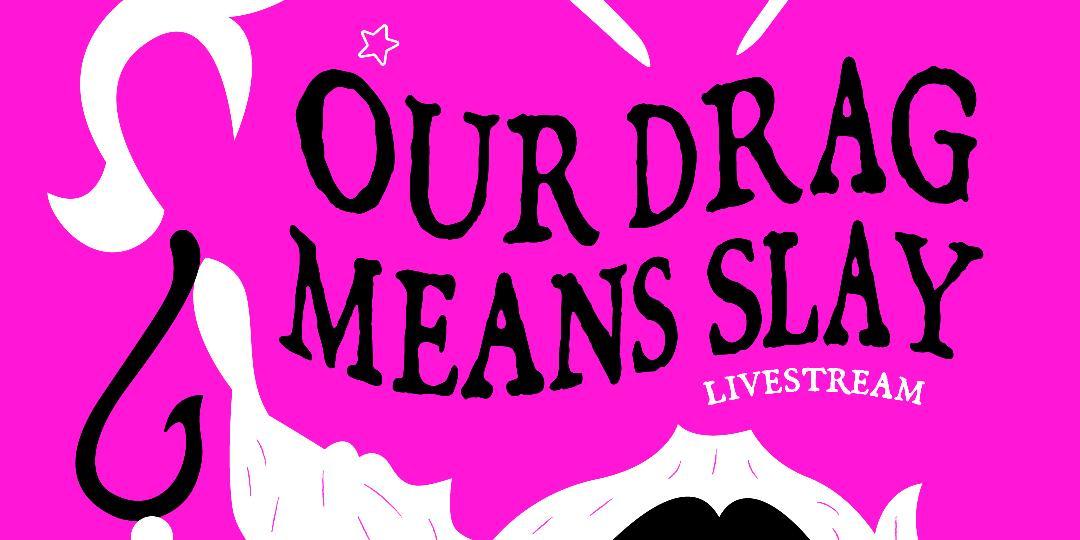 OurDragMeansSlay tweet media