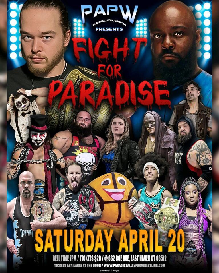 Official_PAPW's tweet photo. Next Saturday! 
4/20
We are back home! 
Don’t miss out on another great night of action from PAPW! 

#FightForParadise 

662 Coe Ave 
East Haven, CT
7pm
$20 https://t.co/jZV9voJ6zc