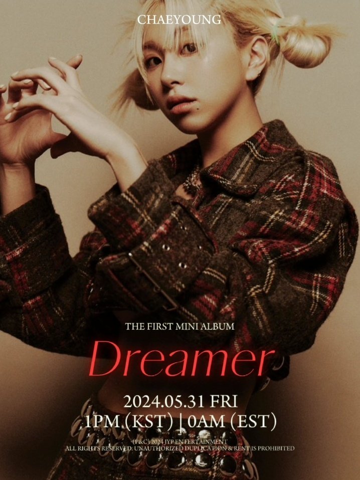 CHAEYOUNG The 1st Mini Album
'Dreamer'

Release on
2024.05.31 FRI 1PM KST/0AM EST

Worldwide Pre-order Starts
2024.04.30 TUE 1PM KST/0AM EST

#TWICE #트와이스
#CHAEYOUNG #채영 #Dreamer