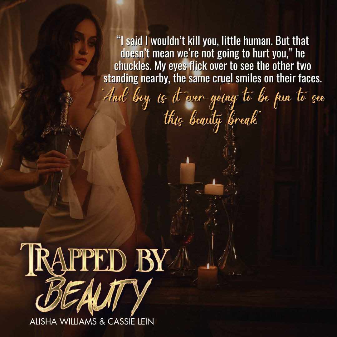 It's #TeaserTime for Trapped by Beauty from Alisha Williams & Cassie Lein! Coming 4/30!

#Preorder: geni.us/tbbftevents

#WhyChoose #MonsterRomance #DarkRomance #SassyHeroine #SizeDifference @Chaotic_Creativ