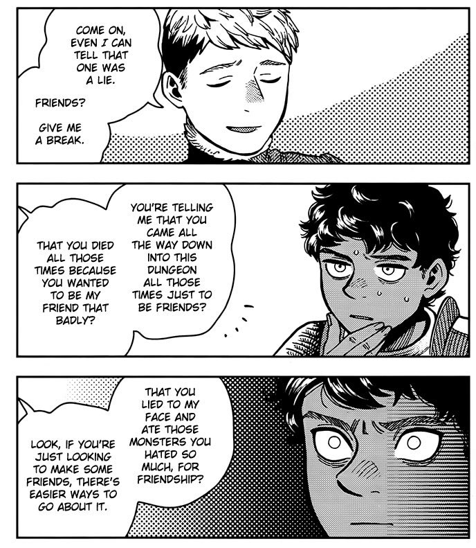 There’s a lot of Laios and Kabru interactions I think about but this one inhibits a special place in my brain. So much going on. Kabru’s horrible stare as his gayness is unraveled.  Laios, who Kabru started chasing due to being overly trusting… not fucking believing it. So much