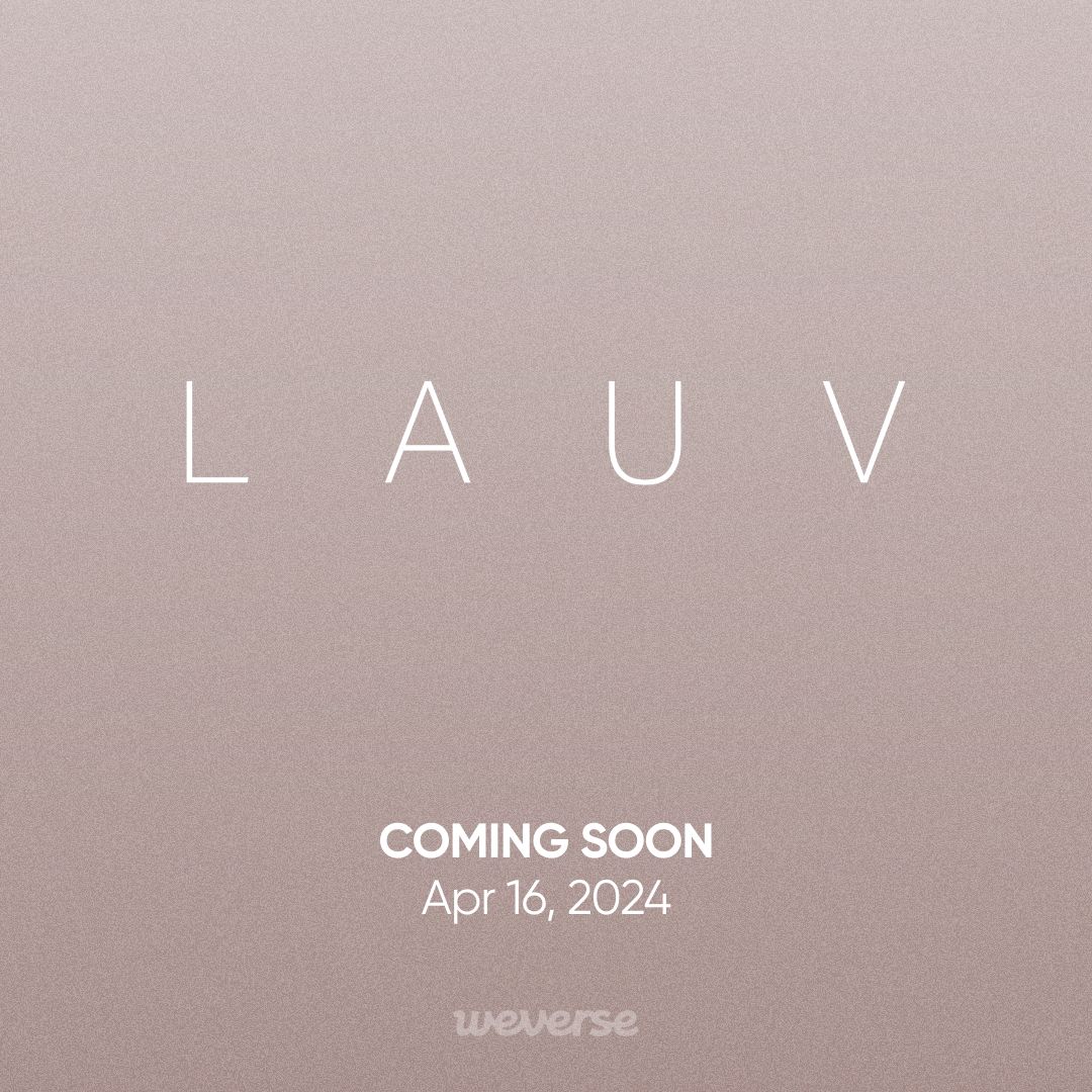 @lauvsongs 📢Coming Soon 4월 16일(화), Lauv 위버스 커뮤니티 오픈! #Lauv #위버스 #Weverse