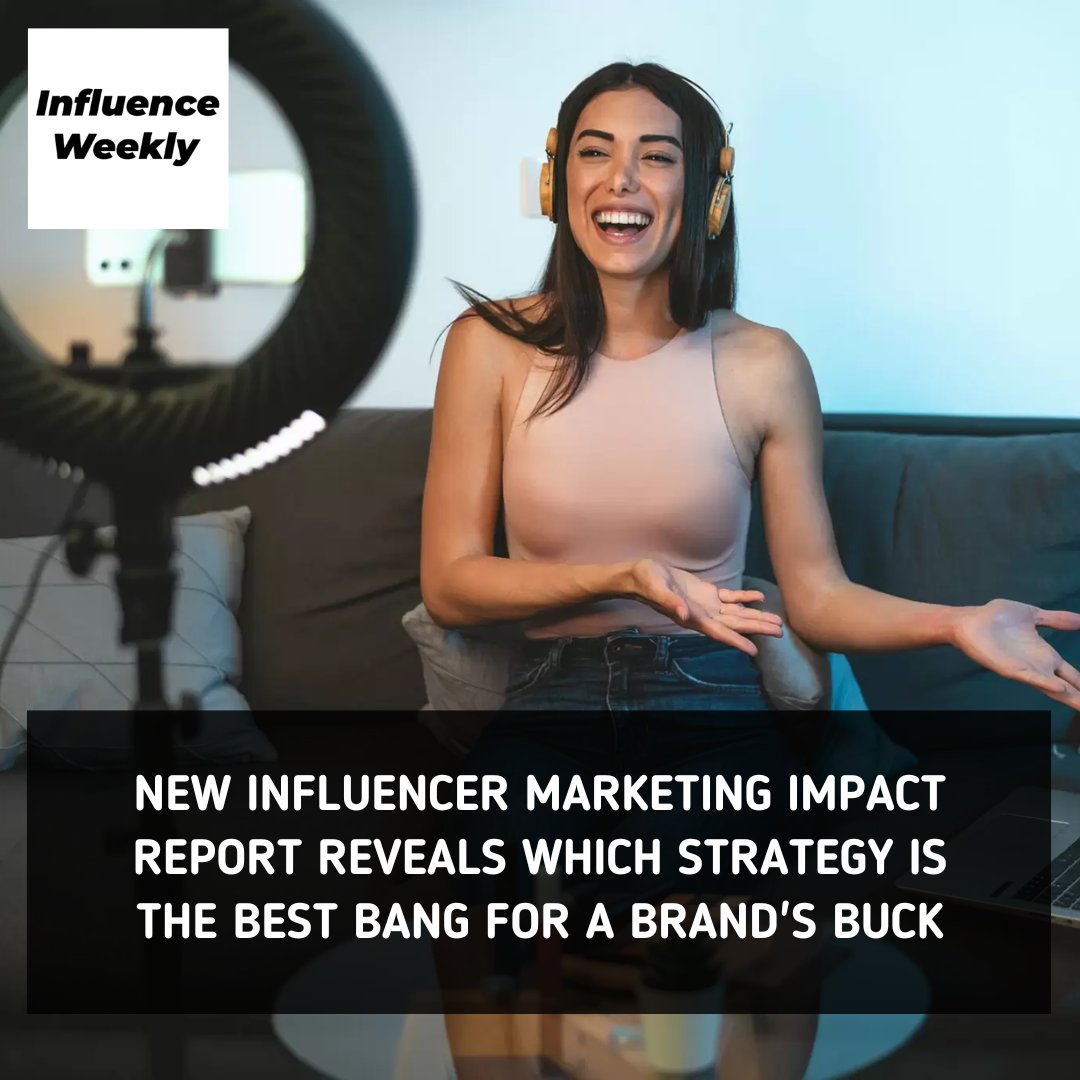 New Influencer Marketing Impact Report Reveals Which Strategy Is The Best Bang For A Brand's Buck: 👉🏼 Read the full story: l8r.it/vVaU #InfluencerMarketing #Influencer #Traackr #Facebook #YouTube #TikTok @traackr