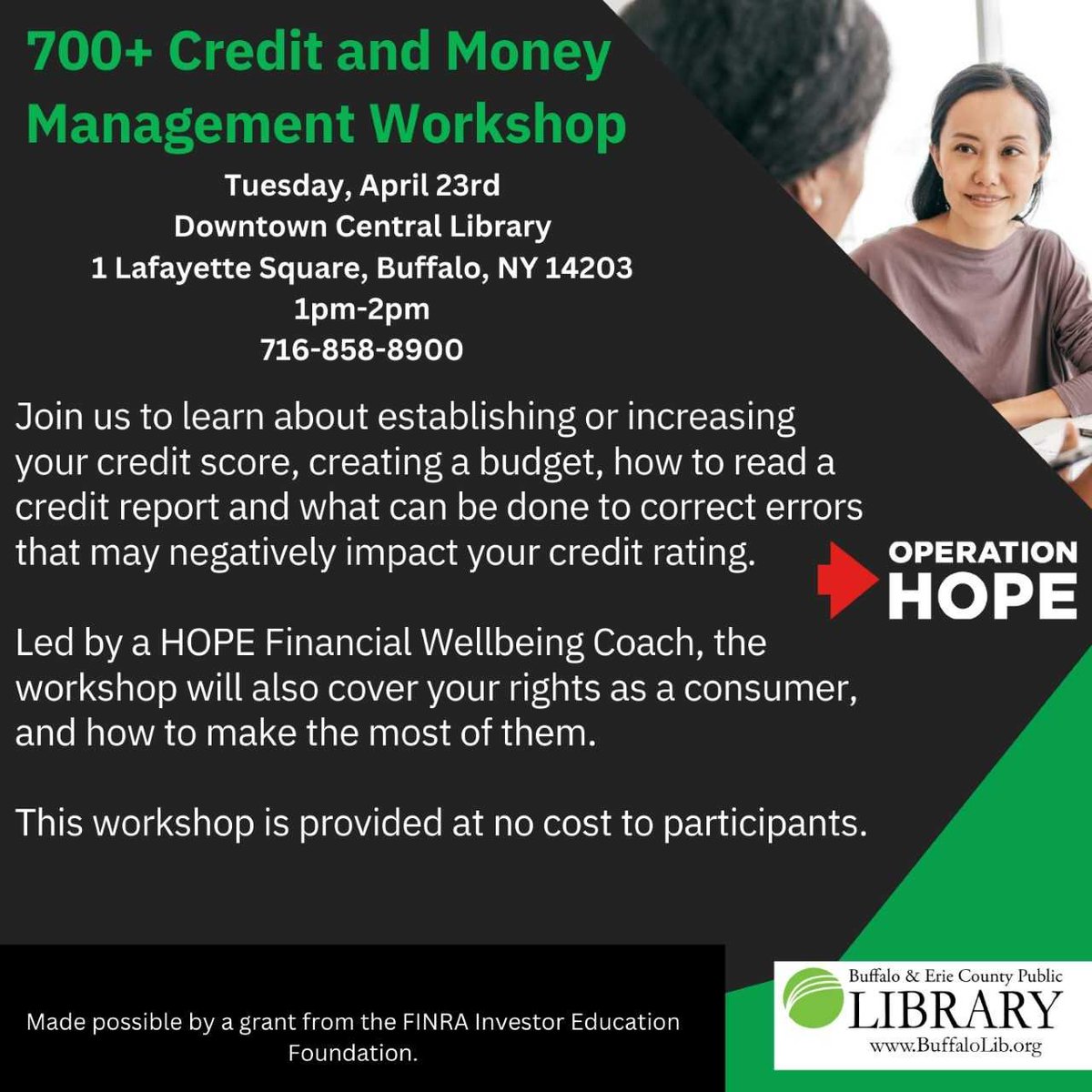 Learn about credit, credit scores, money management and more. Free, Tues., April 23 @ downtown Central Library.