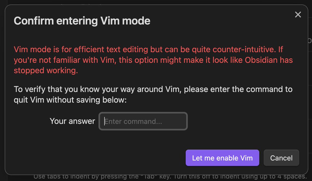 AlexaThylane's tweet photo. Obsidian app @obsdmd requires inputting the Vim command to quit before enabling Vim mode.

Gave me a chuckle. 😆

But seriously... how do I quit again?? 😉 https://t.co/G94G4ZvcLQ