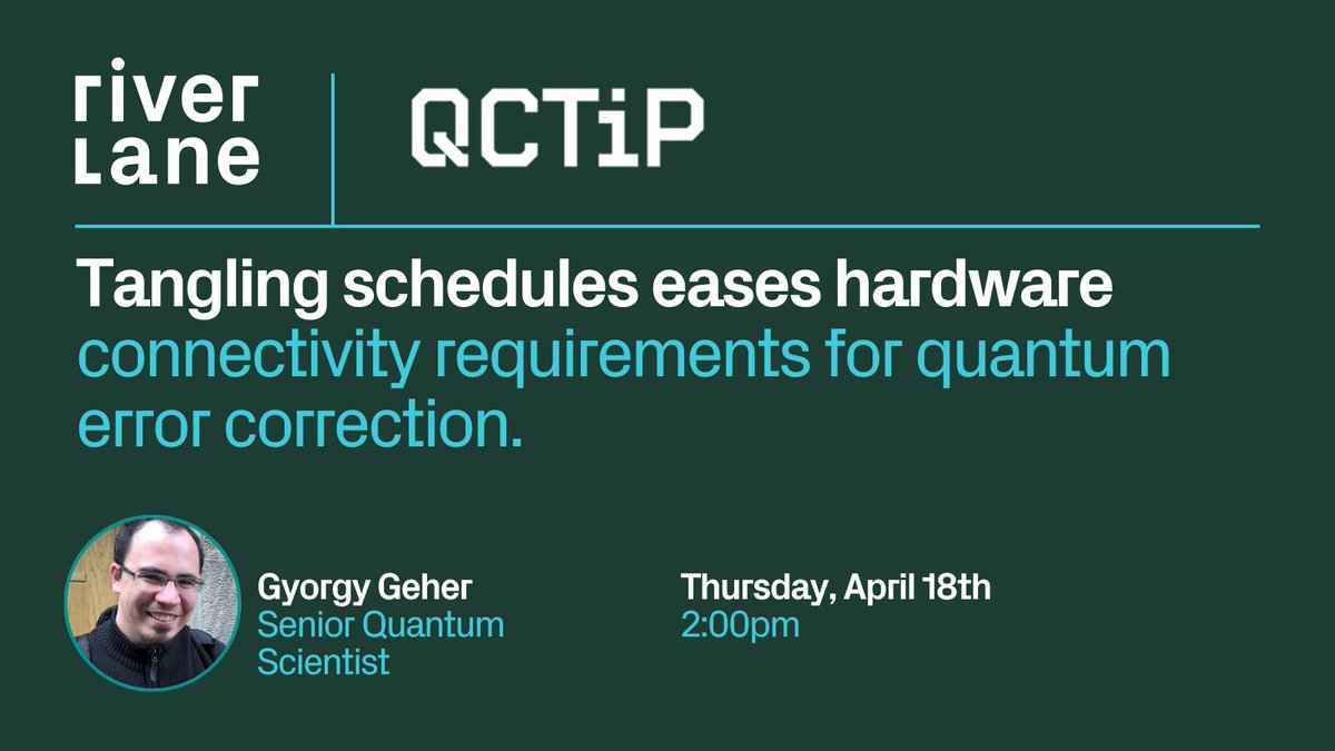 Good afternoon #QCTiP24! Want to find out more about our latest #quantum error correction research? Then don't miss senior quantum scientist Gyorgy Geher at 2pm today (18/4) discussing a new method that eases superconducting’s connectivity issues for QEC: riverlane.com/blog/new-metho…