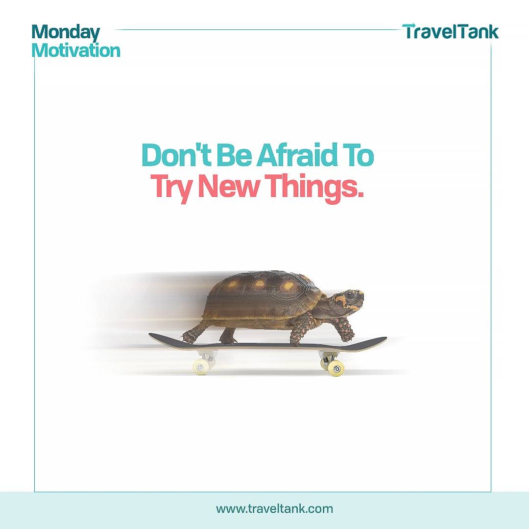 Trying new things is a sign that you have courage. You never know what's going on except when you try.

#traveltank #mondaymotivation #summer #affordableflights