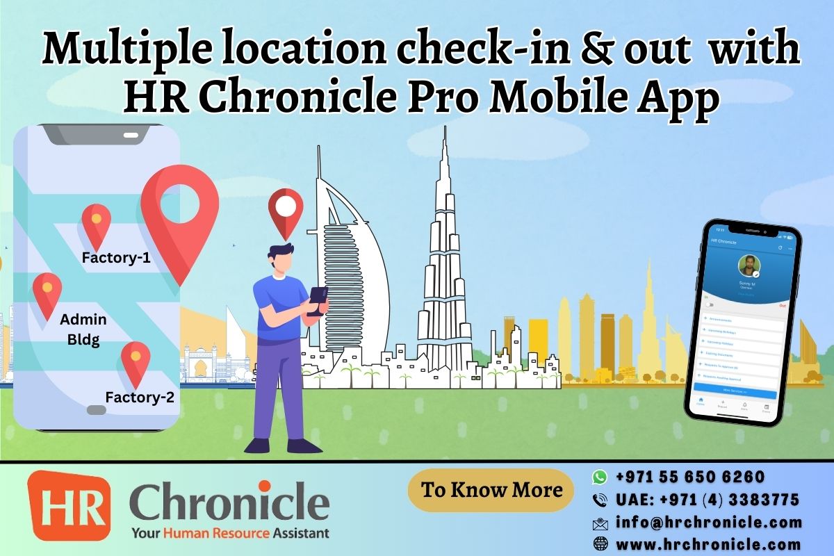 Now Multiple Location Check-in and Check-out is Possible with HR Chronicle Mobile App.
HR Chronicle - The Leading Cloud based HR and Payroll Management Solution of Middle East Region.
Website: hrchronicle.com

#payroll #payrollservices #payrollmanagement #hr #hrsoftware