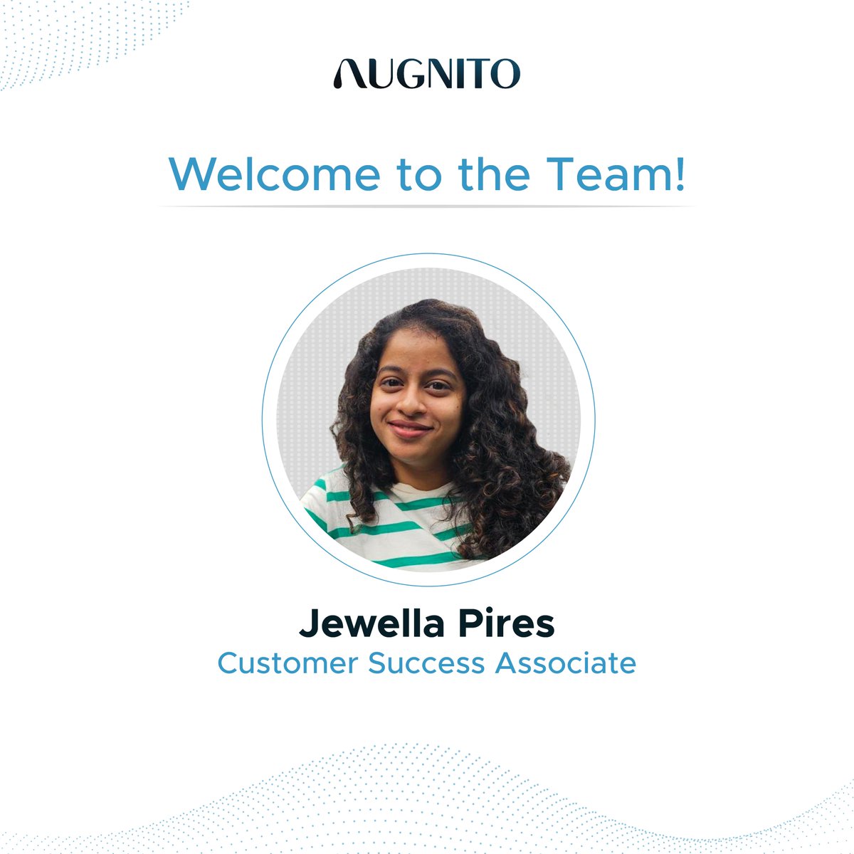 We are happy to officially welcome Jewella Pires as a Customer Success Associate to the @Augnito team! Let's Celebrate & Innovate Together! 👏 #WelcometotheTeam #TeamAugnito #Announcements #Hiring #Healthcare #Healthtech #CustomerSuccess