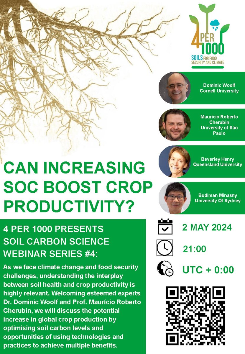 Join us for this exciting webinar on #soilcarbon and crop yield with Dominic Woolf and Mauricio Cherubin 2 May 2024 #4per1000 @4per1000