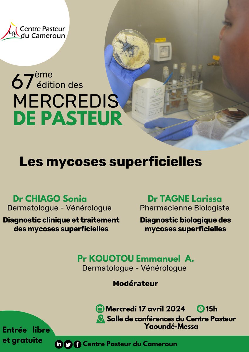 [𝐀 𝐧𝐨𝐭𝐞𝐫 𝐝𝐚𝐧𝐬 𝐯𝐨𝐬 𝐚𝐠𝐞𝐧𝐝𝐚𝐬]: La 67éme édition des #MercredisdePasteur se tiendra le mercredi 17 avril 2024 et portera sur '𝑳𝒆𝒔 𝒎𝒚𝒄𝒐𝒔𝒆𝒔 𝒔𝒖𝒑𝒆𝒓𝒇𝒊𝒄𝒊𝒆𝒍𝒍𝒆𝒔.' *𝔼𝕟𝕥𝕣é𝕖 𝕝𝕚𝕓𝕣𝕖 𝕖𝕥 𝕘𝕣𝕒𝕥𝕦𝕚𝕥𝕖 #mycoses