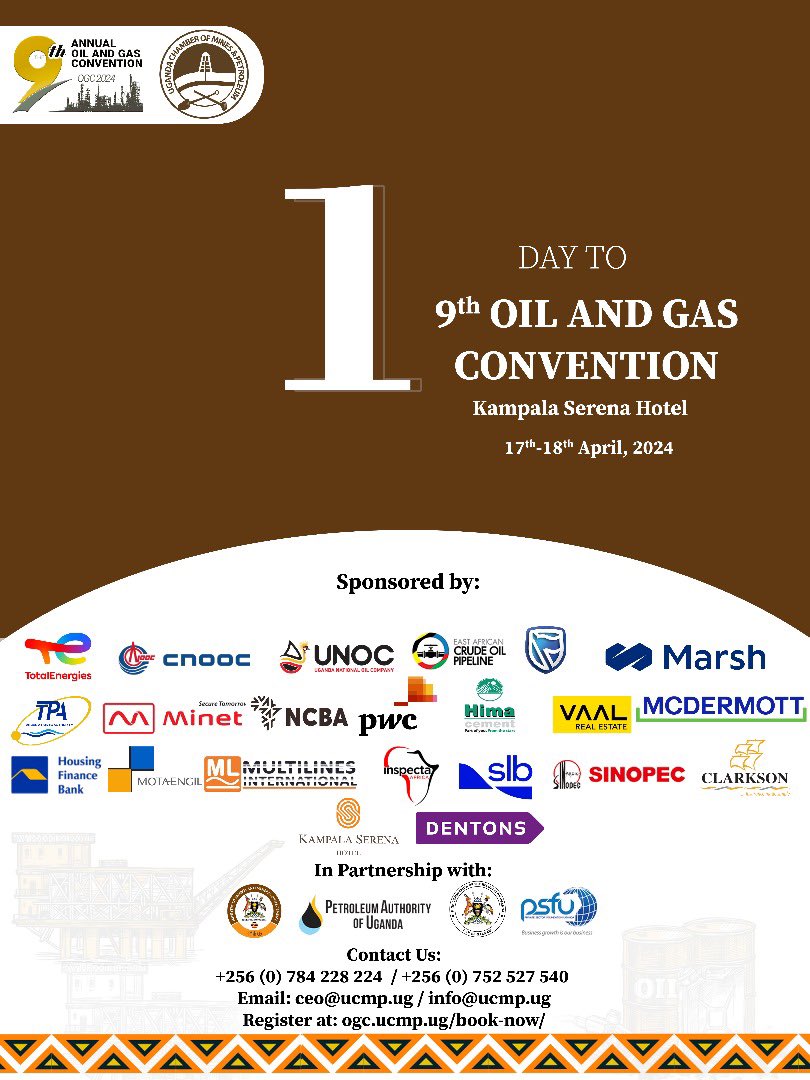 🛢️⏰ Only one day left until the 9th Oil and Gas Convention! We are thrilled to welcome industry stakeholders, policymakers, investors, and experts to #OilandGasConvention2024 organized by @UgandaChamber in partnership with @MEMD_Uganda The convention, will be held under the…