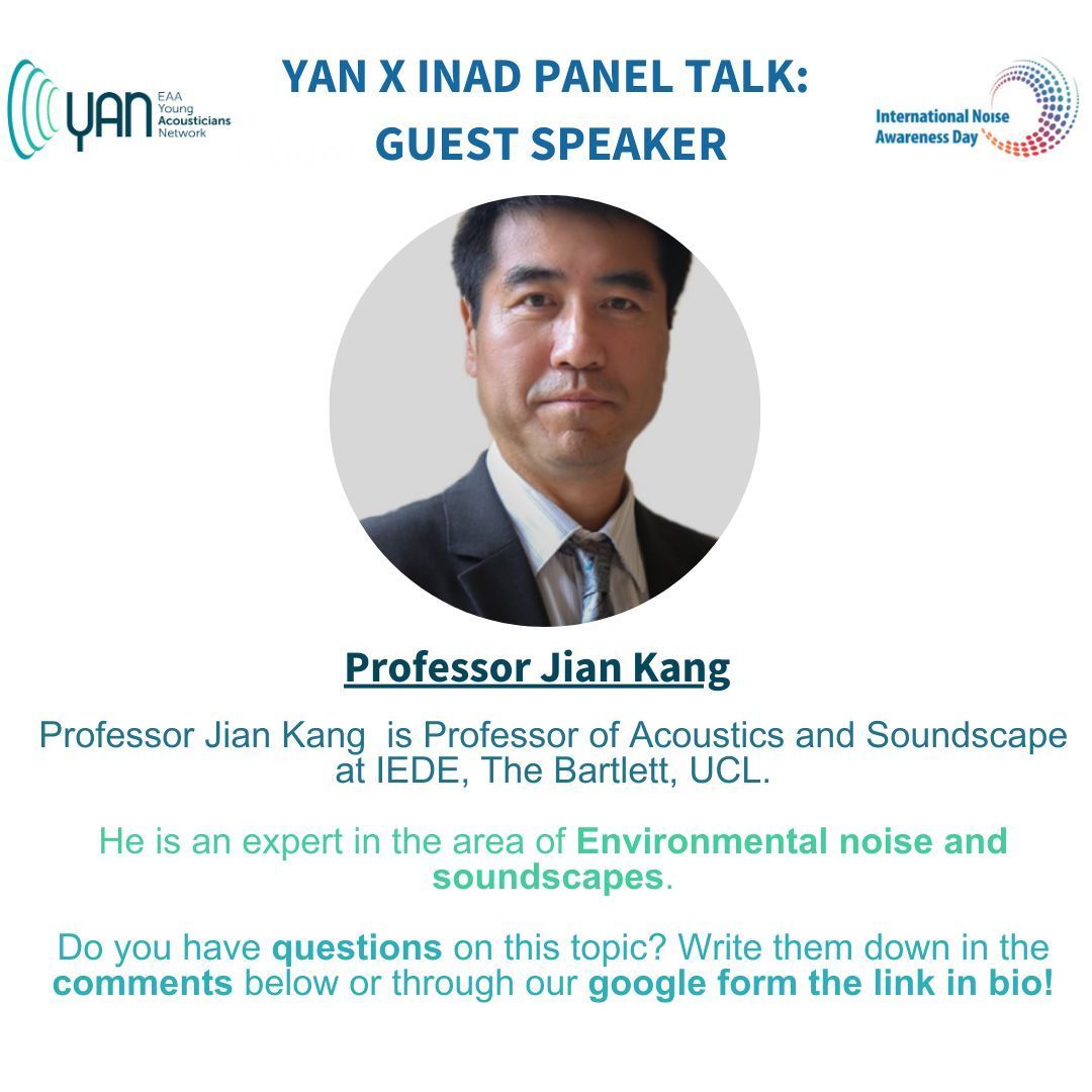 First guest speaker at the YAN x INAD panel talk! Professor Jian Kang is an expert in environmental noise and soundscapes. Do you have questions on this topic? please write them down in the comments or through this link buff.ly/3vRGxdO ! #event #YAN #acoustics