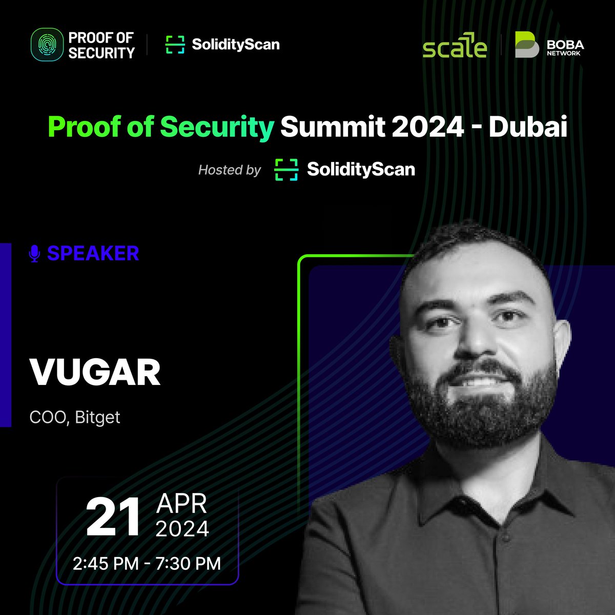 Join <a href="/usithetalk/">Vugar Usi Zade</a> at Proof of Security Summit 2024 - Dubai by <a href="/SolidityScan/">SolidityScan</a> as a speaker.   

Vugar is currently serving <a href="/bitgetglobal/">Bitget</a> as COO. Catch him joining the show on 21st April and connect with him. 

#TOKEN2049