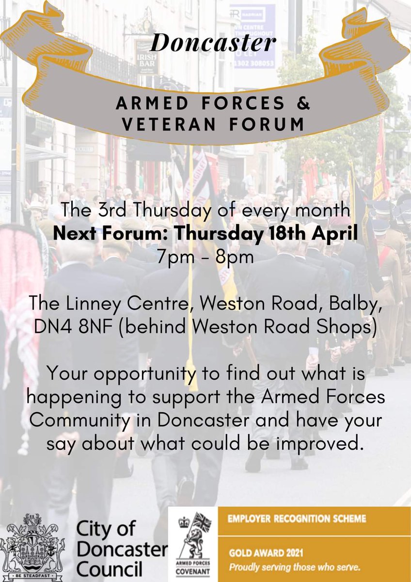 The next @MyDoncaster Armed Forces & Veteran Forum is this Thursday 18th April, 1900-2000 hrs, at the Linney Centre, Weston Road, Balby, Doncaster DN4 8NF. Your opportunity to find out what's happening in the Doncaster Armed Forces community & enjoy some great banter.