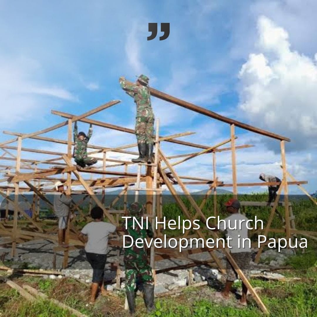 subang_damai's tweet photo. TNI helps church development in Papua
#IndonesianMilitaryHelpPapuan #NoSeparatism #CaringEachOther #BuildingTheChurch #PapuaNKRI https://t.co/N1TT3A9BcE