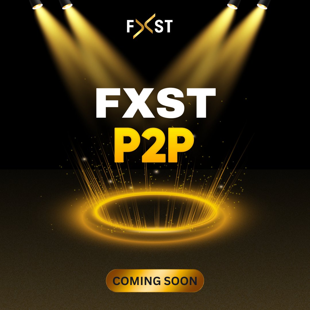 Get ready for seamless transactions! FXST P2P is on its way. Stay tuned!

#FXST #FXSTSTOCK #fxstocktoken #FXMarket #CryptoCommunity