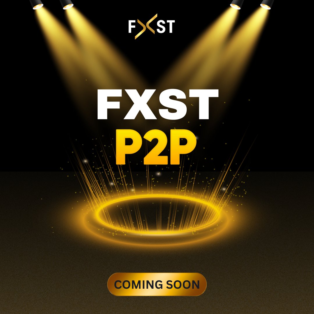 fxsttoken's tweet photo. Get ready for seamless transactions! FXST P2P is on its way. Stay tuned!
#FXST #FXSTSTOCK #fxstocktoken #FXMarket #CryptoCommunity https://t.co/8FTwINyF4x