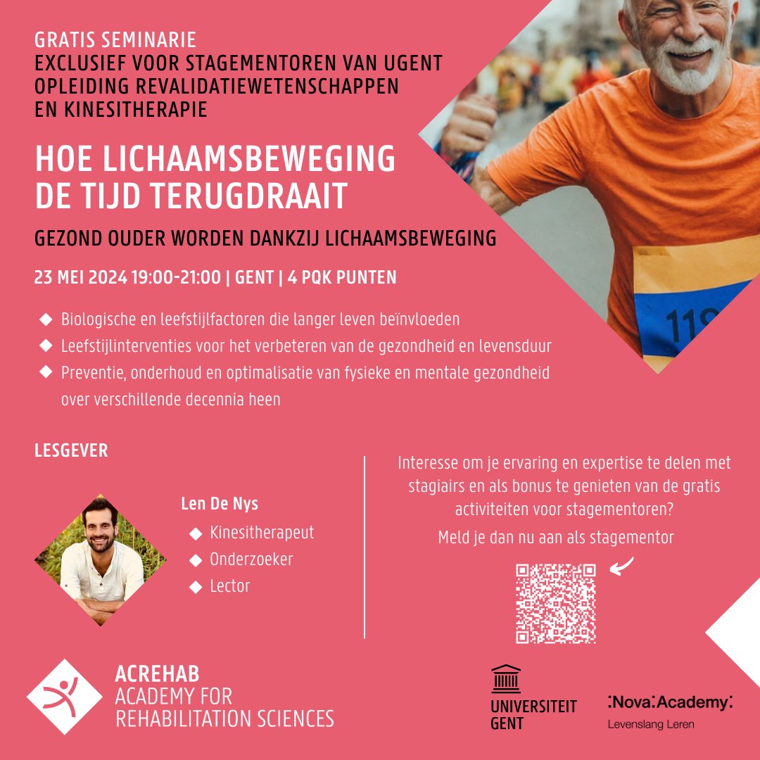 ACREHAB organiseert samen met de opleiding revalidatiewetenschappen en kinesitherapie een gratis &amp; exclusief seminarie voor stagementoren waarop Len De Nys komt vertellen hoe training en levensstijlaanpassingen kunnen bijdragen aan een langer en gezonder leven ⬇️