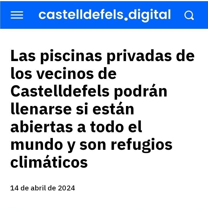 'Refugio climático' Supongo que vas paseando por la playa de Castelldefels, de repente te entra un calor terrible provocado por el cambio climático veraniego y entonces, en vez de refrescarte en el mar, lo haces en la piscina más cercana que sería un 'refugio climático'.