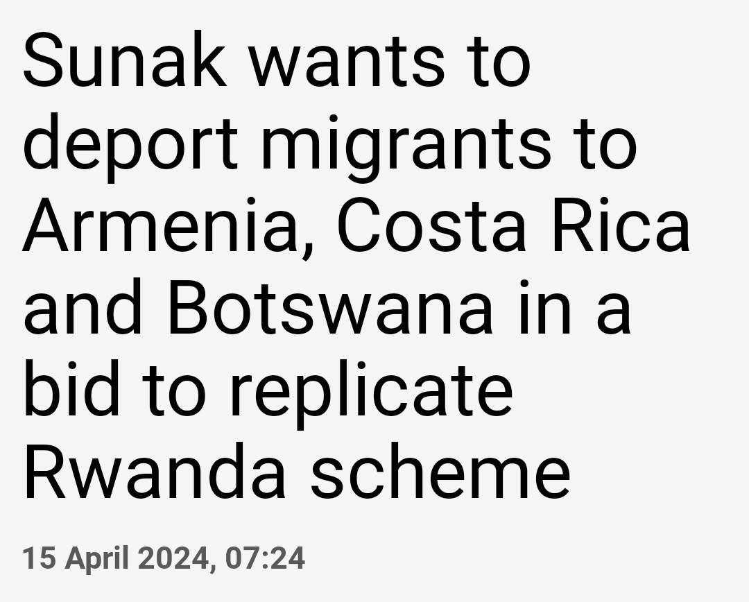 I want to replicate my Rwanda scheme by not deporting anyone to Armenia, Costa Rica and Botswana after giving them loads of money.