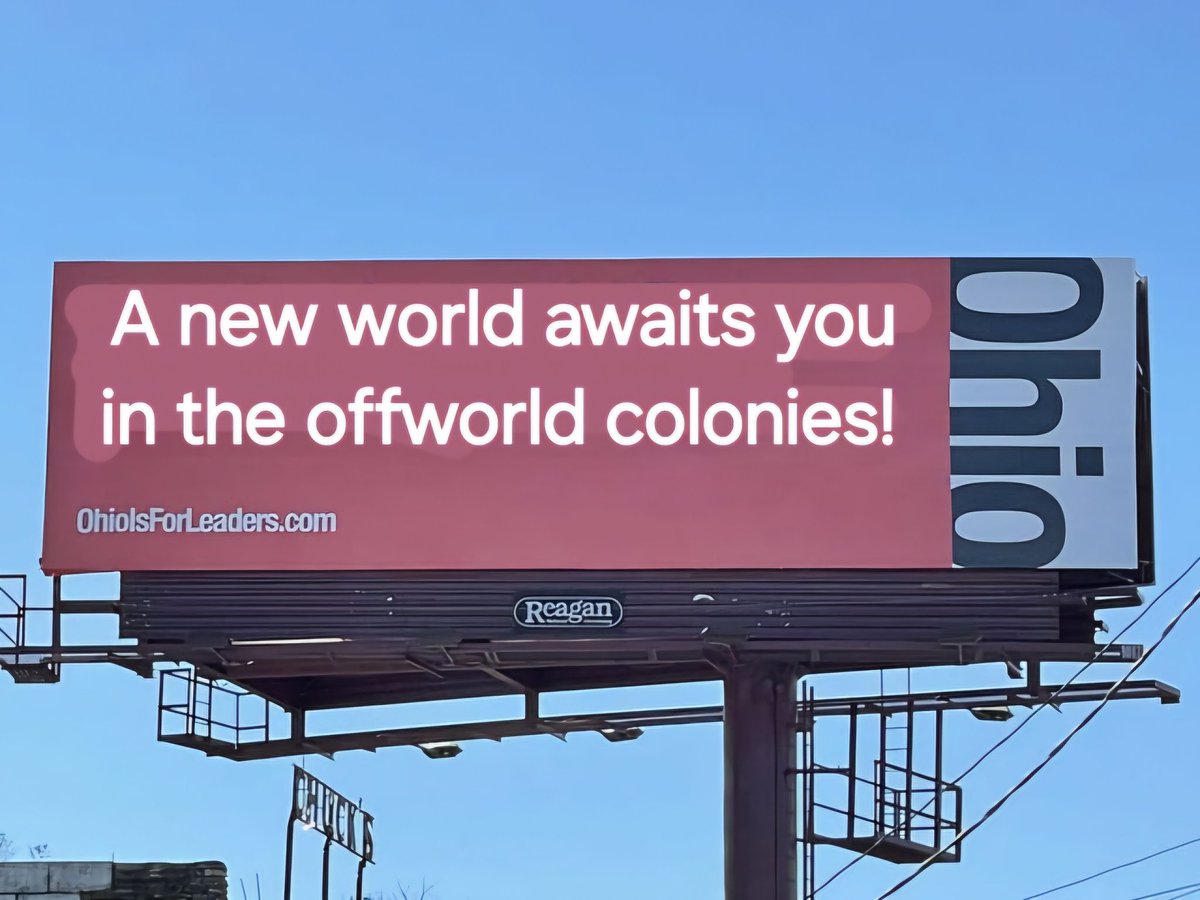 These 'Move to Ohio' billboards in LA are seriously getting weird.
