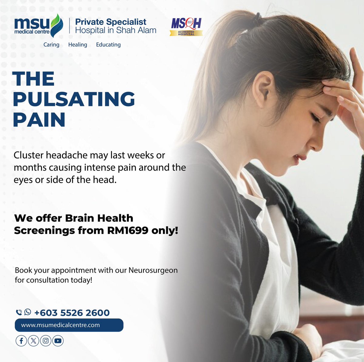 Headaches exhibit significant variations in pain location, intensity and frequency. Enroll in our brain health screening now! For additional information, please contact us at 03-55262600 or visit our website at msumedicalcentre.com. #CaringHealingEducating #MSUMC #brain