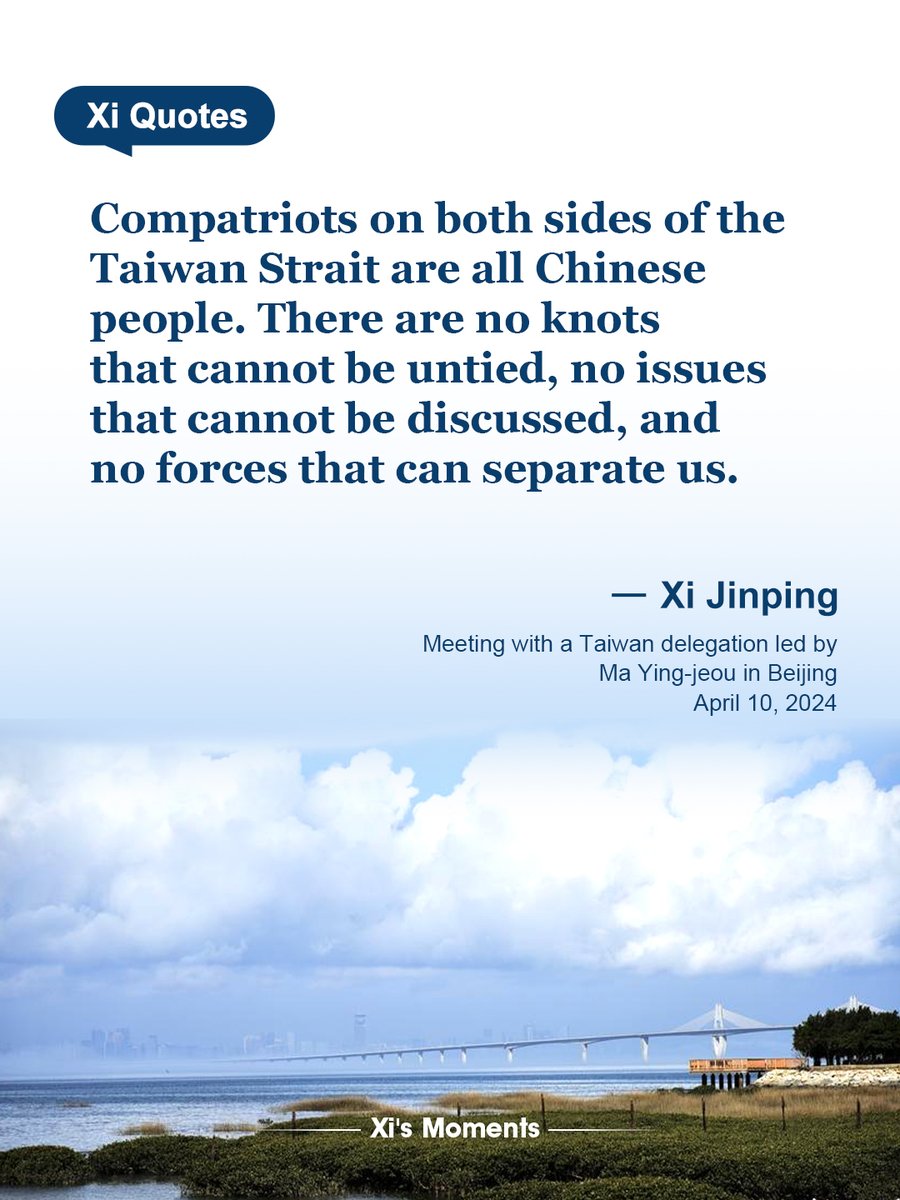 ChinaDaily's tweet photo. Xi Jinping on cross-Strait bonds, relations 
#XiJinping #XiSays #Taiwan (1) https://t.co/bcl56vaav4