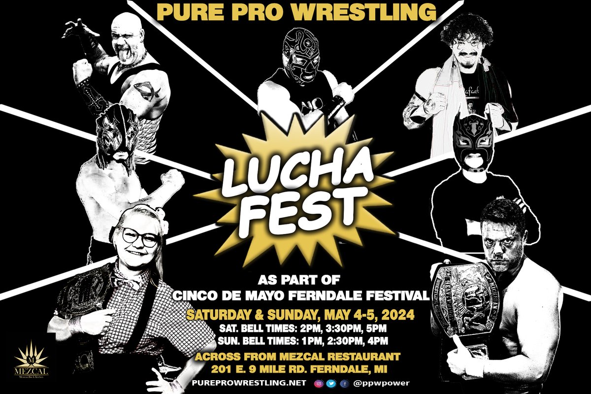 🎉 Don't miss #PureProWrestling at Ferndale Cinco de Mayo Fest in #FerndaleMI! Enjoy 2 days of thrilling Lucha Libre action on May 4th & 5th across from #MezcalFerndale! Save the dates and join us! #PPWLuchaFest #PPWPower🌟Event details: fb.me/e/7I1tl9x2B