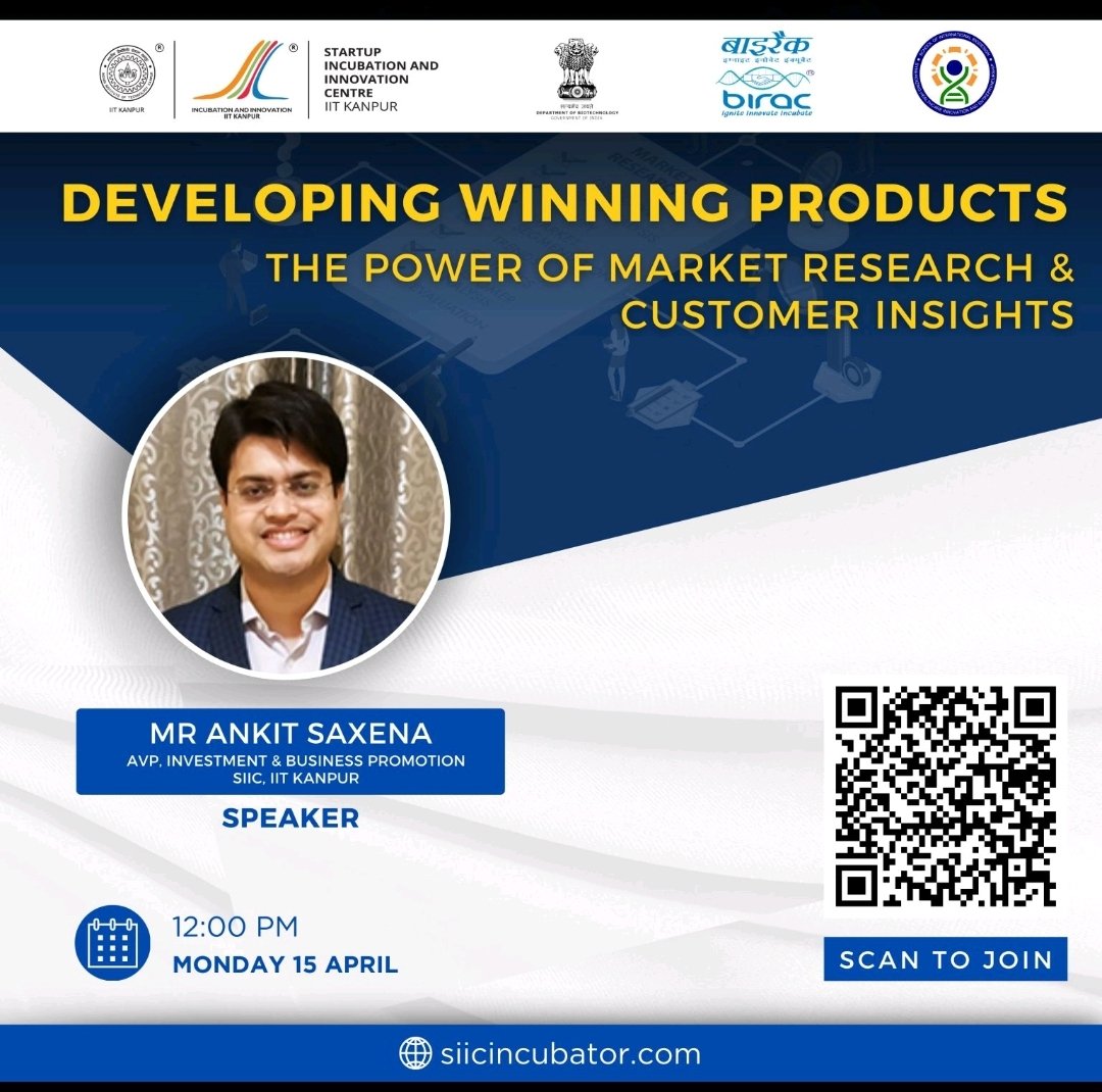 Webinar on 'Developing Winning Products through Impactful Market Research & Customer Research' organized especially for aspiring innovators & entrepreneurs by SIIC IIT-Kanpur @incubatorIITK @abandopa @Akshaysri35 @BHUNGROO @srikantsastri