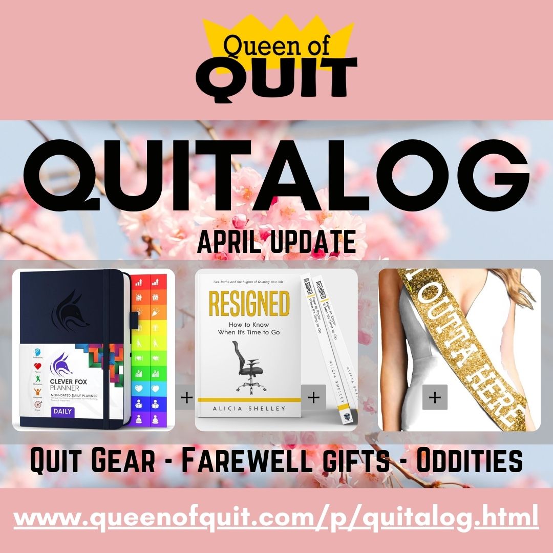 Planning to quit work soon? Well, handy that we have a brand-new planner on the Quitalog this month to help you plot your diabolical schemes!
queenofquit.com/p/quitalog.html