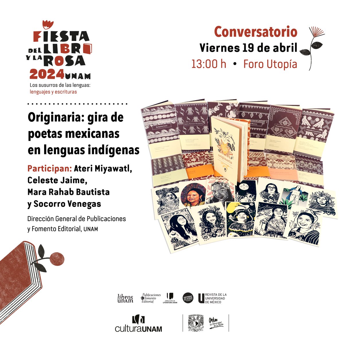 librosunam's tweet photo. 📝El próximo viernes te esperamos en el conversatorio #Originaria: gira de poetas mexicanas en lenguas indígenas. 🥰 ¡Te esperamos en la #FiestaLibroyRosa! 📚🌹 

@CulturaUNAM @LiteraturaUNAM @universoUNAM @revista_unam @SocorroVenegas https://t.co/zNuAFFxuQW