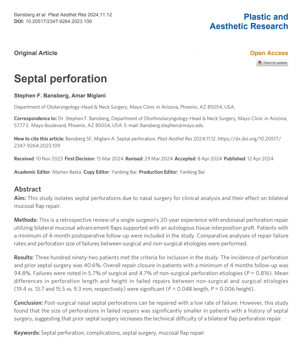 New article in press 👇👇 #Nasal #Surgery This study reviews the senior author’s bilateral flap and graft perforation repair technique and isolates for clinical analysis those patients with a perforation and a history ... 🤵Dr. Stephen F. Bansberg's team 🔗oaepublish.com/articles/2347-…