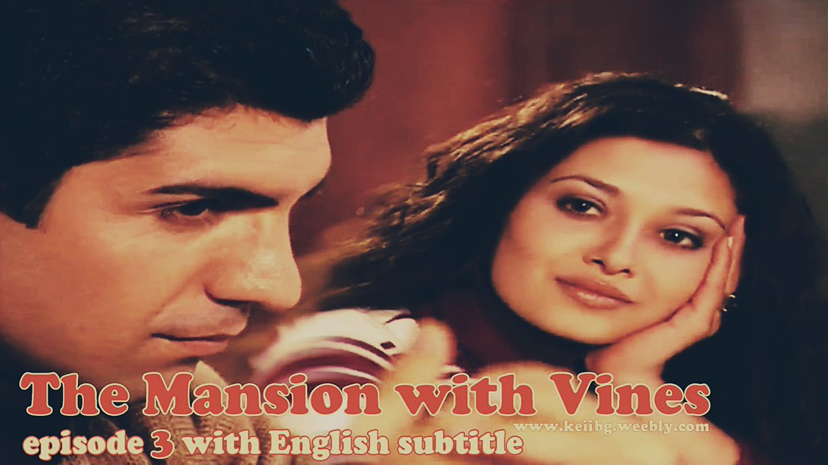 The Mansion with Vines 3 Episode with English subtitle has been added to the site - keiibg.weebly.com
Enjoy watching!
#AsmaliKonak #NurgülYeşilçay #ÖzcanDeniz