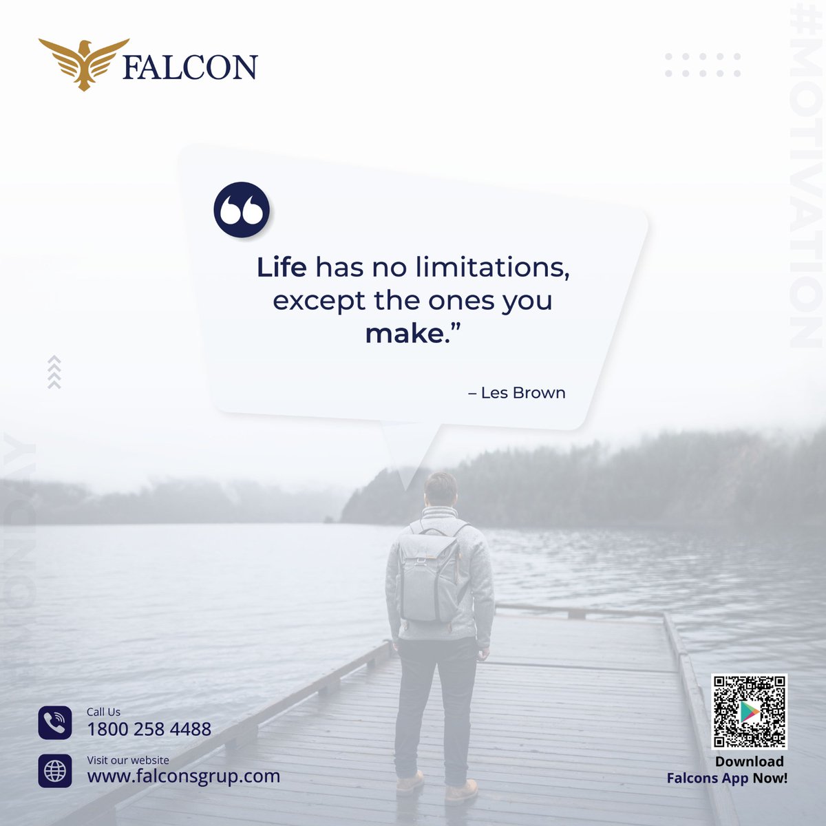 Happy Monday, everyone!

Here's your dose of MondayMotivation: 'Life has no limitations, except the ones you make.' 

Visit: falconsgrup.com
Contact us: 18002584488

#falcon #falconinvoicediscounting #mondaymotivations #mondaymotivation #motivation