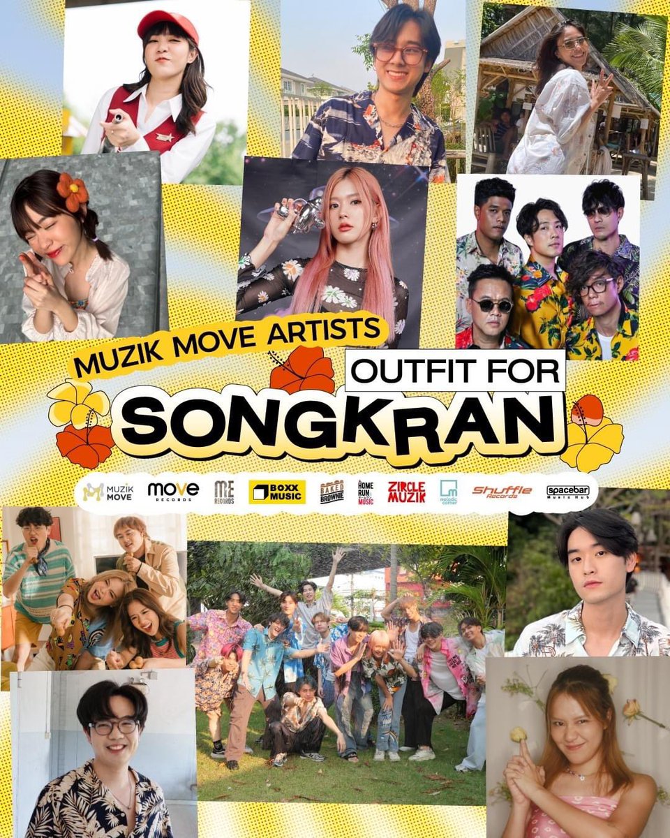 MuzikMove's tweet photo. Muzik Move Artists Outfit for Songkarn 🔫💦 ใครแต่งชุดยังไงกันบ้าง เอารูปมาอวดกันหน่อย 💛

#MuzikMove
#EarthPatravee #Miteennn 
#BellWarisara #BeanNapason
#ETC #CopterSmurf #ZOLAR
#CopterSmurf #Lostchips #AunJessada 
#KETAYA #TALAY #Songkran2024 #สวัสดีปีใหม่ไทย https://t.co/QmKFQSPS4o