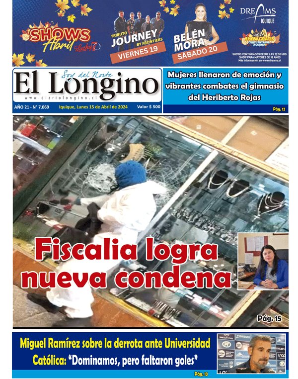 Portada del Diario Longino de Iquique 15 de abril del 2024 Visite diariolongino.cl #Iquique #Tamarugal #Chile