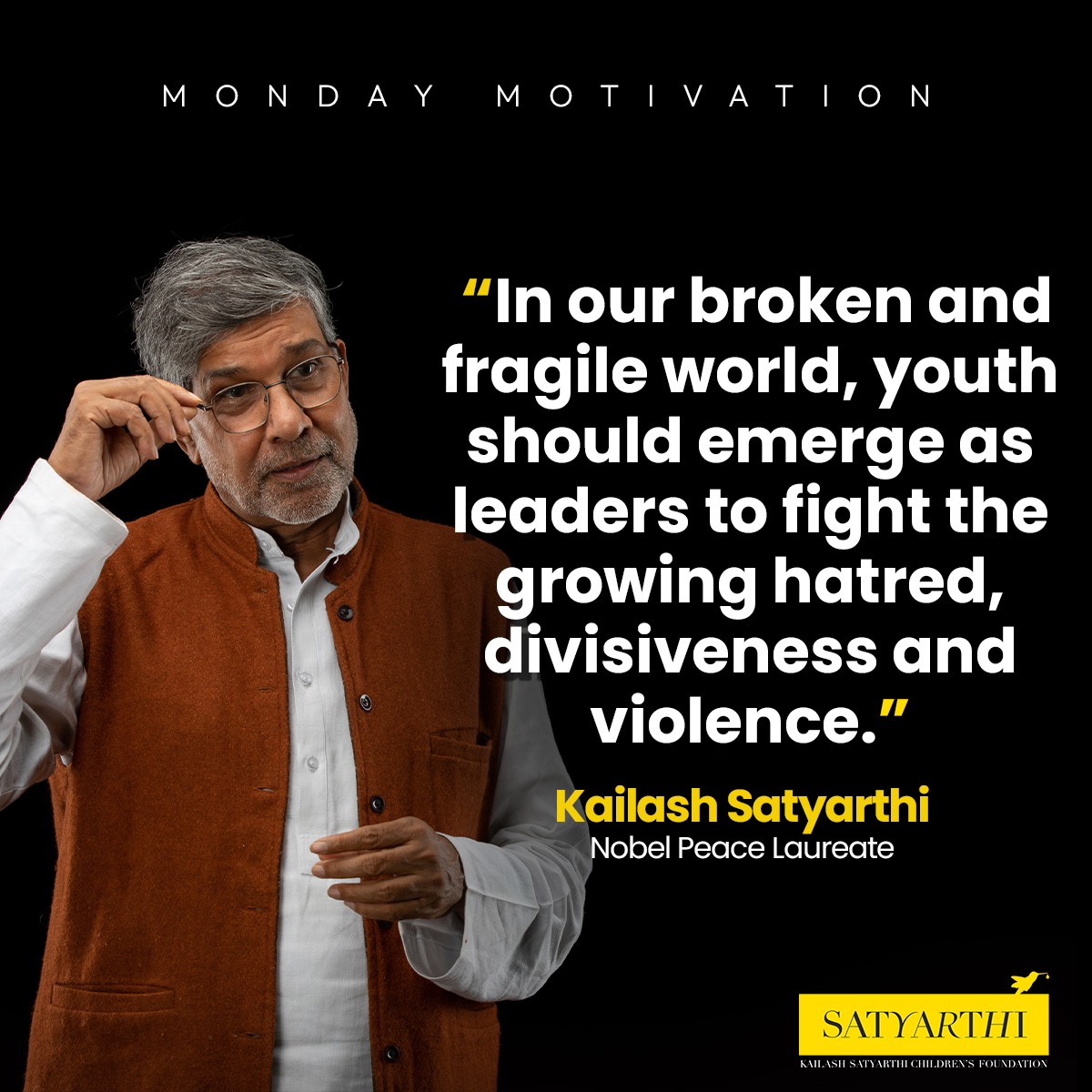 💯✅ #KailashSatyarthi #Kscf #MondayMotivation #YOUTH