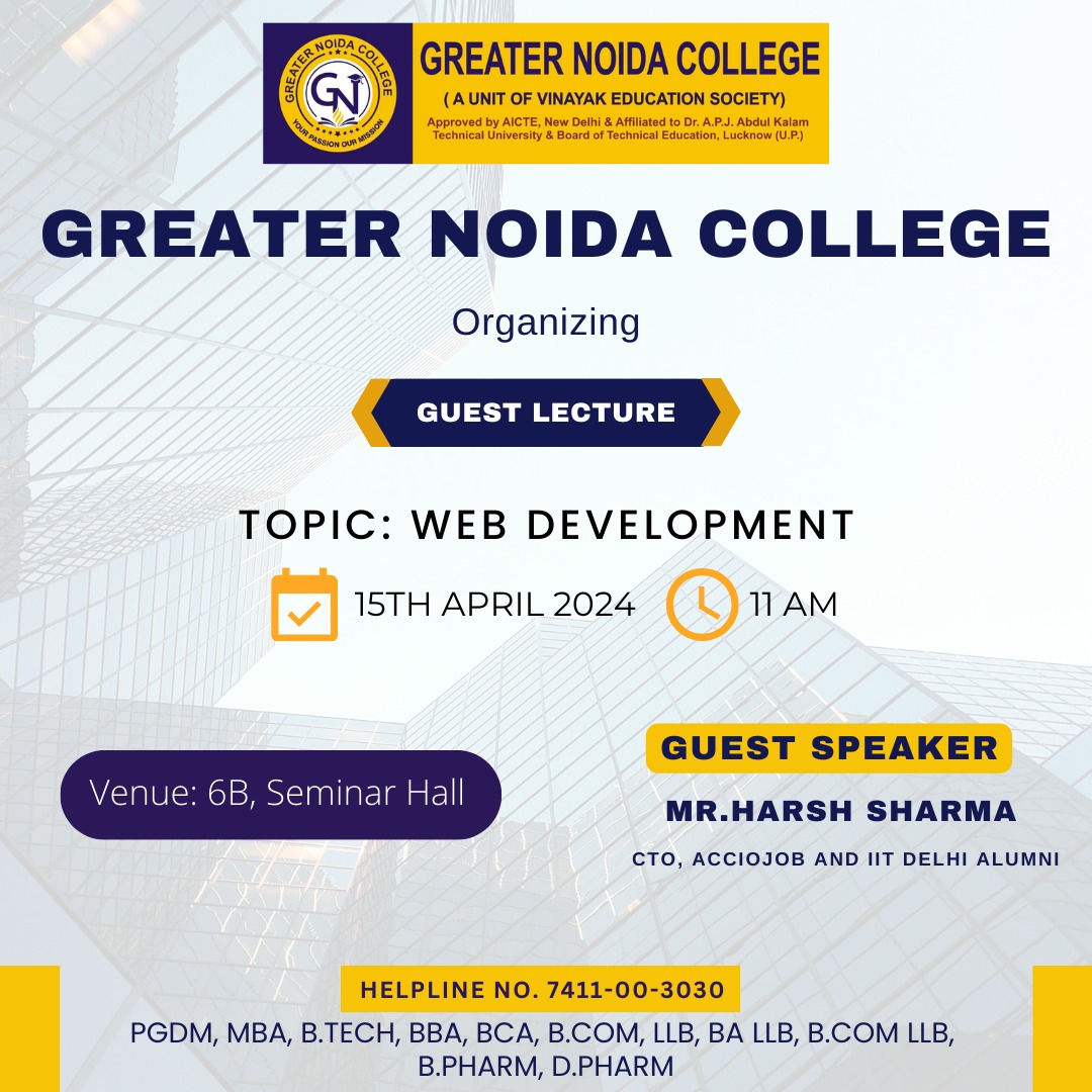 Unlock the secrets of Web Development! Join us at Greater Noida College for an enlightening guest lecture on April 15th, 2024. Get ready to dive deep into the world of coding and innovation! 
#WebDevelopment #GuestLecture #GreaterNoidaCollege