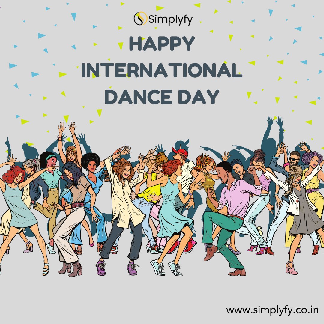 Let's groove into Happy International Dance Day! Celebrating the universal language of dance that connects us all. From ballet to hip hop, salsa to folk, each style shares a unique story.#InternationalDanceDay #DanceTogether #FeelTheRhythm #WorldOfDance #DanceExpression #Simplify