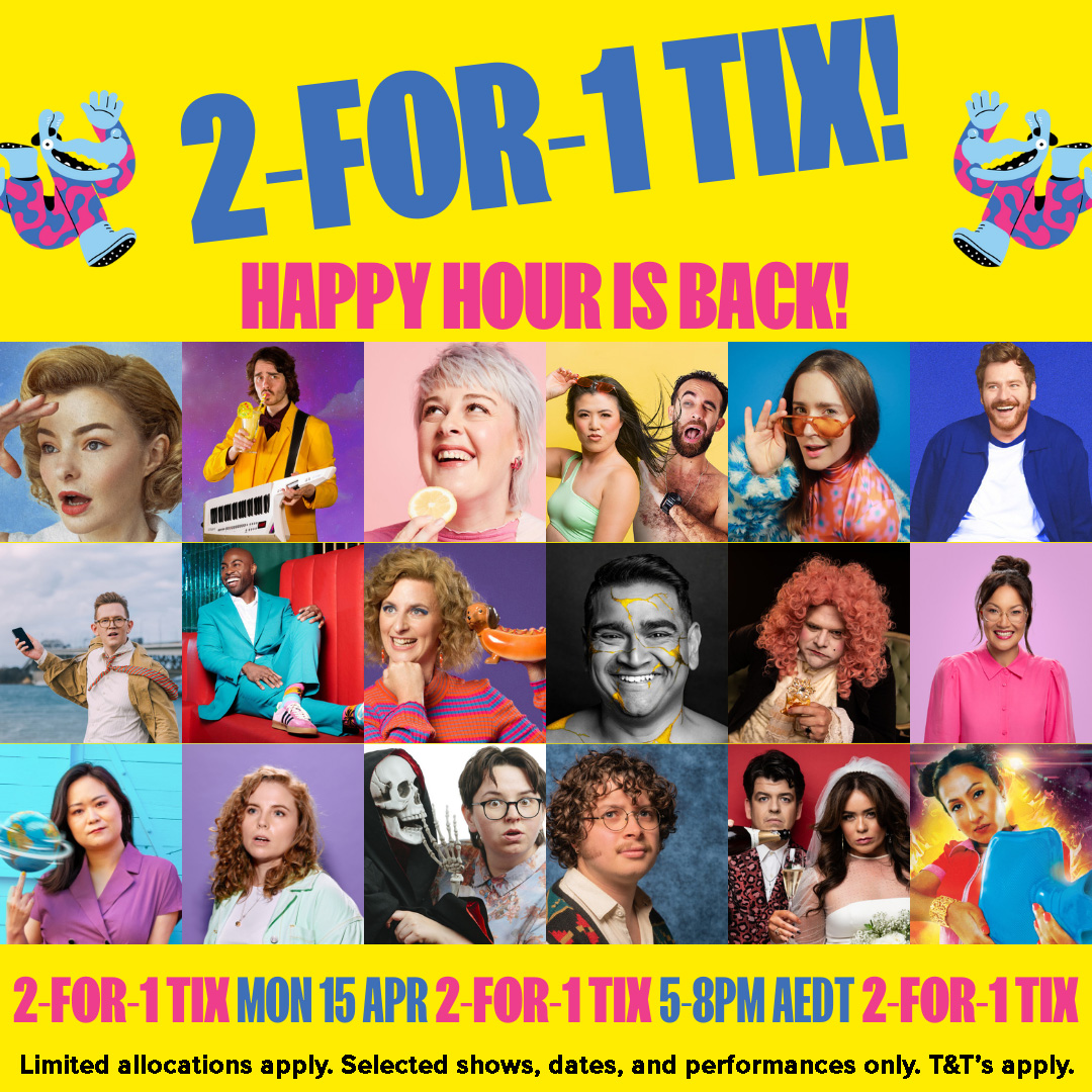 Happy Hour is back – and you should get in quick as it’s the final one for the year! For three hours from 5pm until 8pm AEST, you can snap up 2-for-1 tickets to a selection of shows. Tickets are limited so make sure you get in quick and snap up a deal! comedyfestival.com.au/2024/comedy-ha…