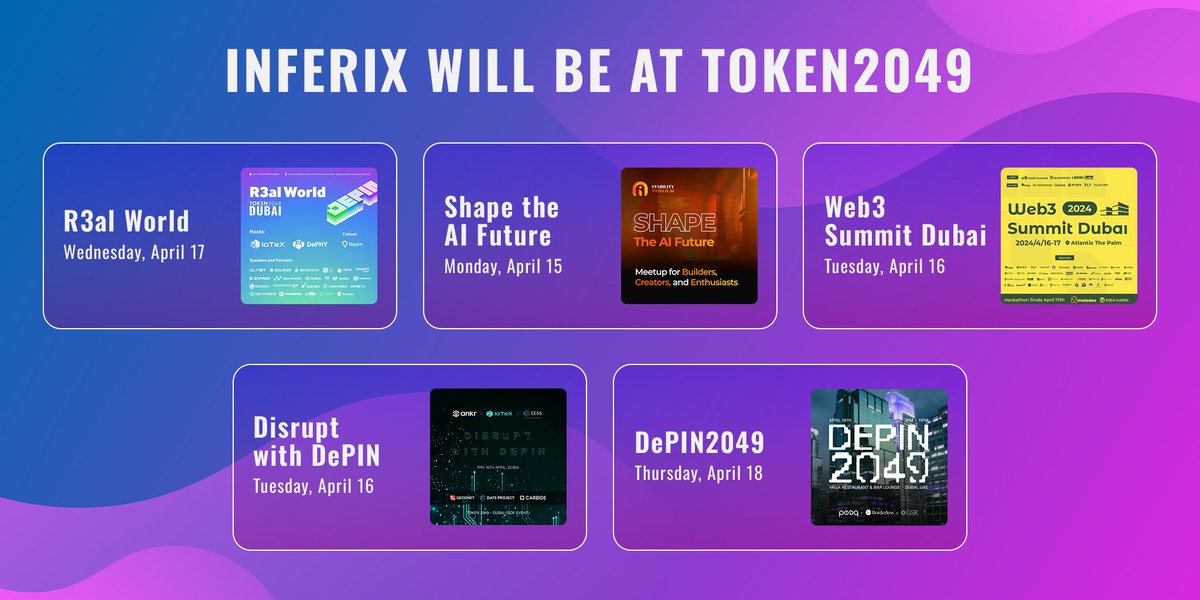 InferixGPU's tweet photo. We're at @token2049 
Inferix will demo LIVE at R3al World: https://t.co/qhaYnK9bX3 and attend numerous DePIN x AI events 👇

If you are coming to Dubai, let's connect &amp; meet up during the conference 👋

#InferiX #TOKEN2049Week #DePIN #AI #DecentralizedGPU https://t.co/9N75Df9pKo