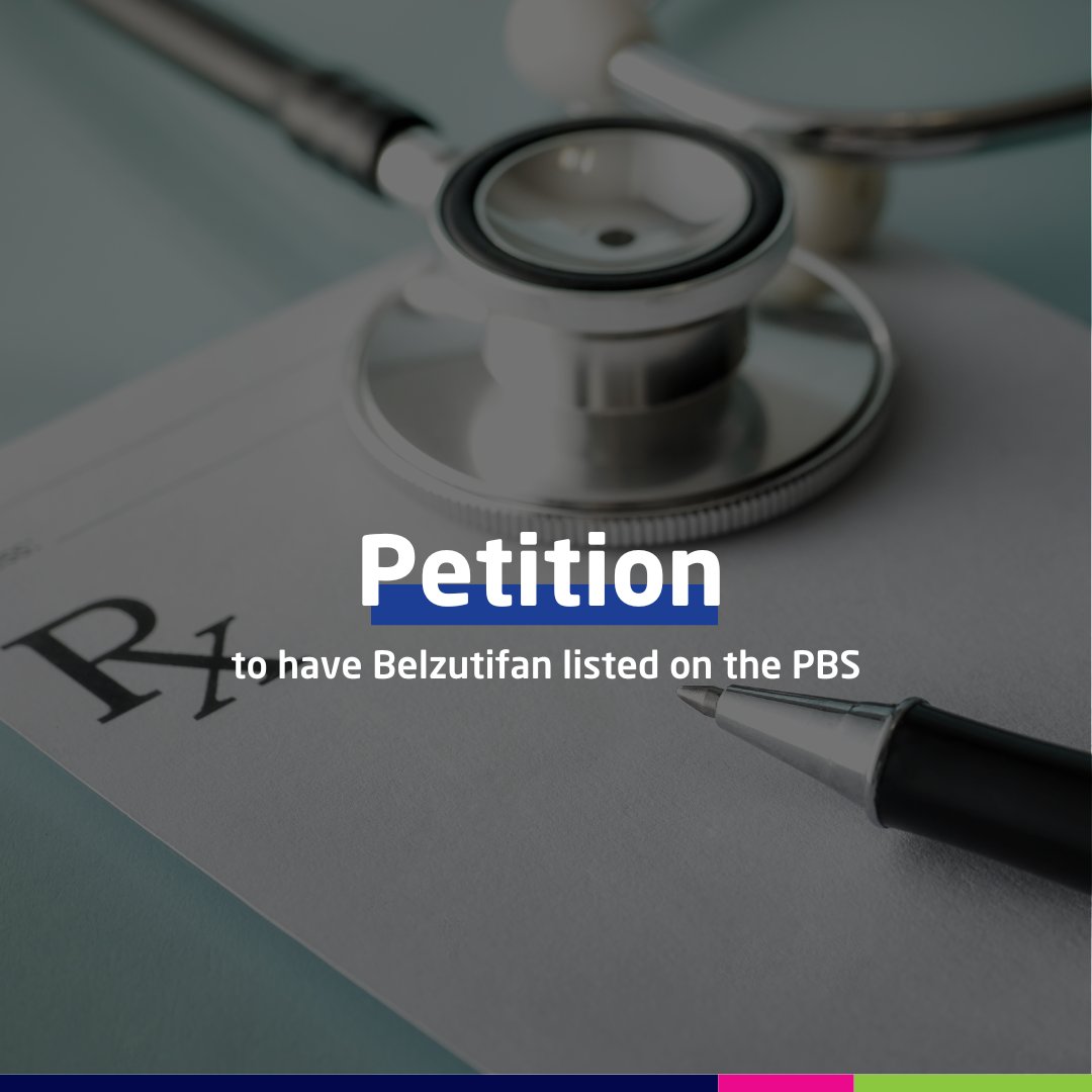 A petition is calling for TGA-approved Belzutifan to be added to the PBS, offering hope for people with Von Hippel-Lindau Syndrome who cannot afford its current price tag of $12,000 per month. Show your support at: bit.ly/3TYfPbo