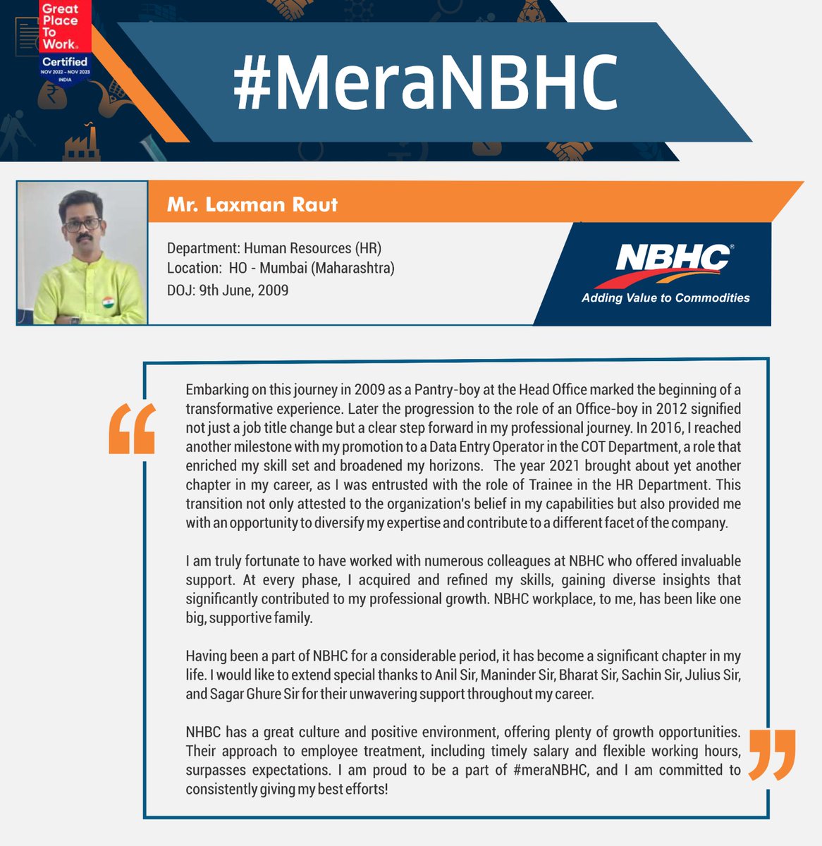 #MERANBHCSERIES ! At National Bulk Handling Corporation Pvt Ltd (NBHC), we strongly believe in #fostering an enabling #workenvironment and #enrichinglives and #talents. Thank You Mr. Laxman Raut for sharing your valuable views on #meranbhc. Wishing you #goodluck