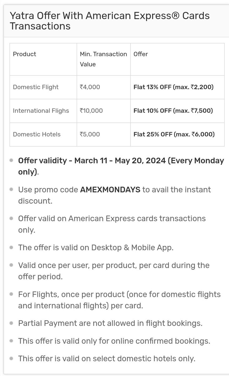 🔹️Flat 13% (max 2.2k) on a minimum booking value 4k  in Domestic 
🔹️Flat 10% (max 7.5k) on a minimum booking value 10k  in Intern'l
🔹️Flat 25% (max 6k) on a minimum booking value 5k  in Dom. hotel. 

⚠️ convenience fee will be high 

#happyholidays #amex