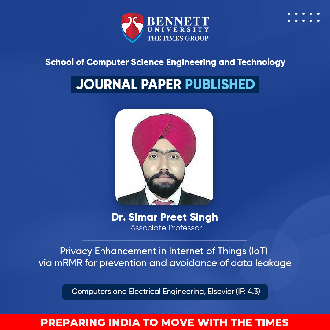 SCSETBennett's tweet photo. Congratulations to Dr. Simar Preet Singh (Associate Professor #scsetbennett) for acceptance of the #research paper for #publication in the Computers and Electrical Engineering, Springer.
#bennettuniversity #FacultyatBU #dataleakage #IoT #mobiledevices #Security #datasensitivity https://t.co/KmynhmEoWd
