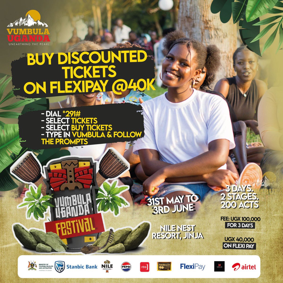 Buy DISCOUNTED TICKETS only on @stanbicug’s #FlexiPay. Follow the prompts to secure yours at only UGX 40K (for 3 days). At the gate; UGX 100K #VumbulaUgandaFestival
