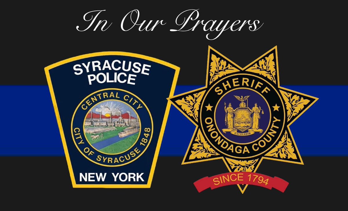 Our hearts go out to the Syracuse Police Department and Onondaga County Sherriff’s Office tonight. Please keep them and the families of the fallen in your prayers.