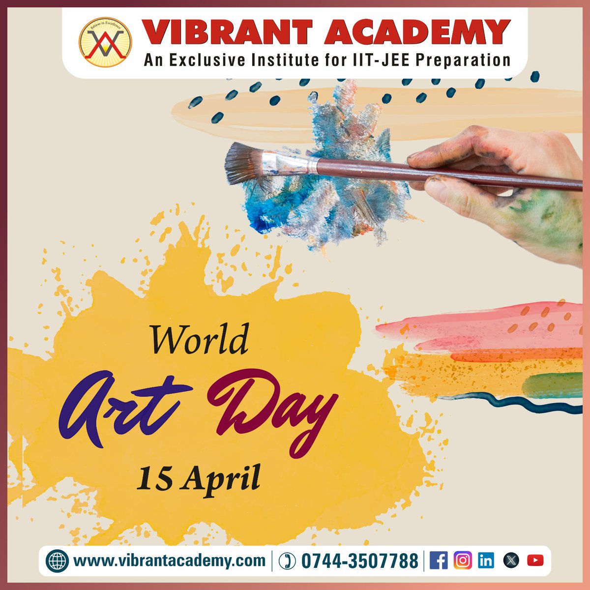 Happy World Art Day! Let's celebrate creativity, expression, and the beauty of art in all its forms. 🎨✨

#WorldArtDay #Creativity #vibrantacademy #kotacoaching #IITJEE #JEEADVANCED #jeemains2024 #iitjeepreparation